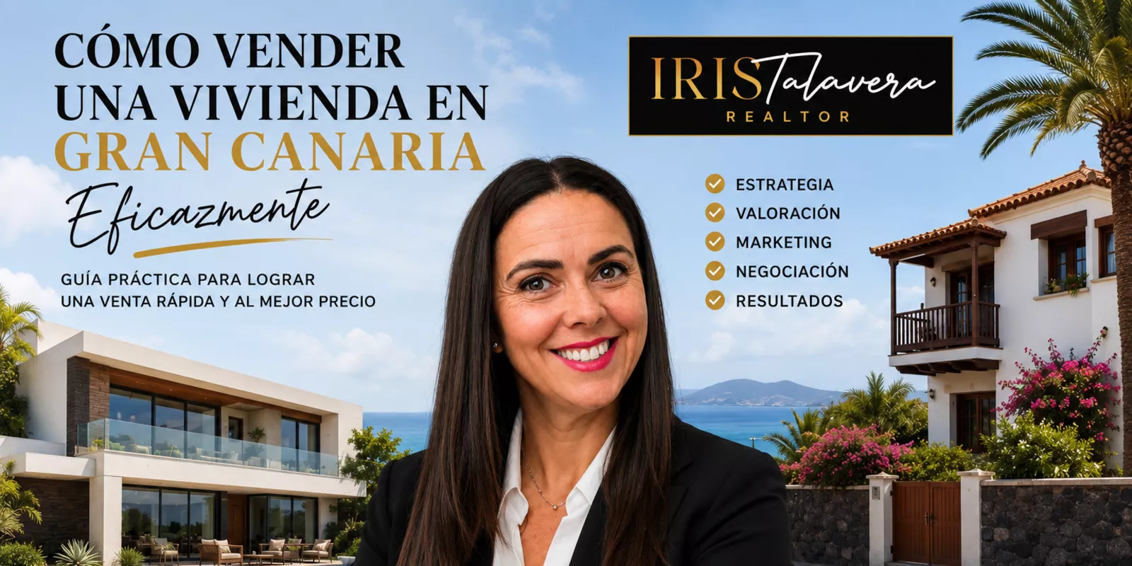 Cómo vender una vivienda en Gran Canaria eficazmente